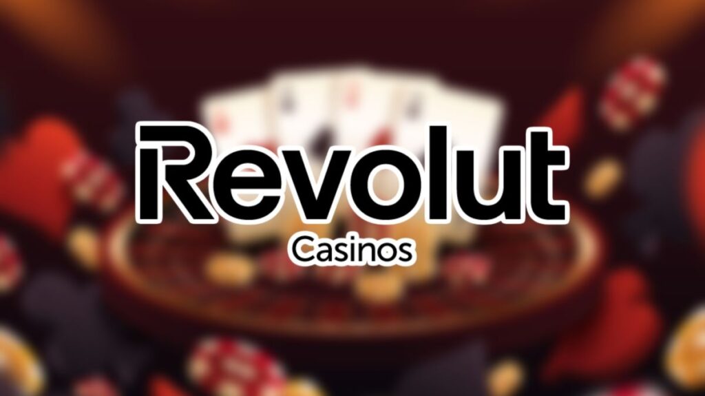 Hoe herken je een betrouwbaar Revolut casino?